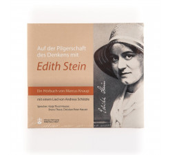 Auf der Pilgerschaft des Denkens mit Edith Stein (CD)