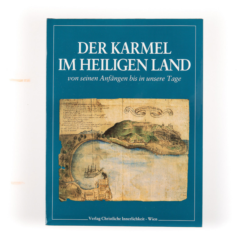 Der Karmel im Heiligen Land