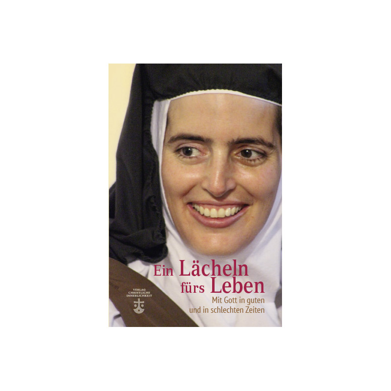 Ein Lächeln fürs Leben / Sr. Cecilia