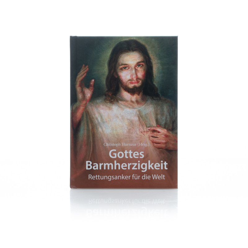 Gottes Barmherzigkeit / Hurnaus Gottes Barmherzigkeit / Hurnaus