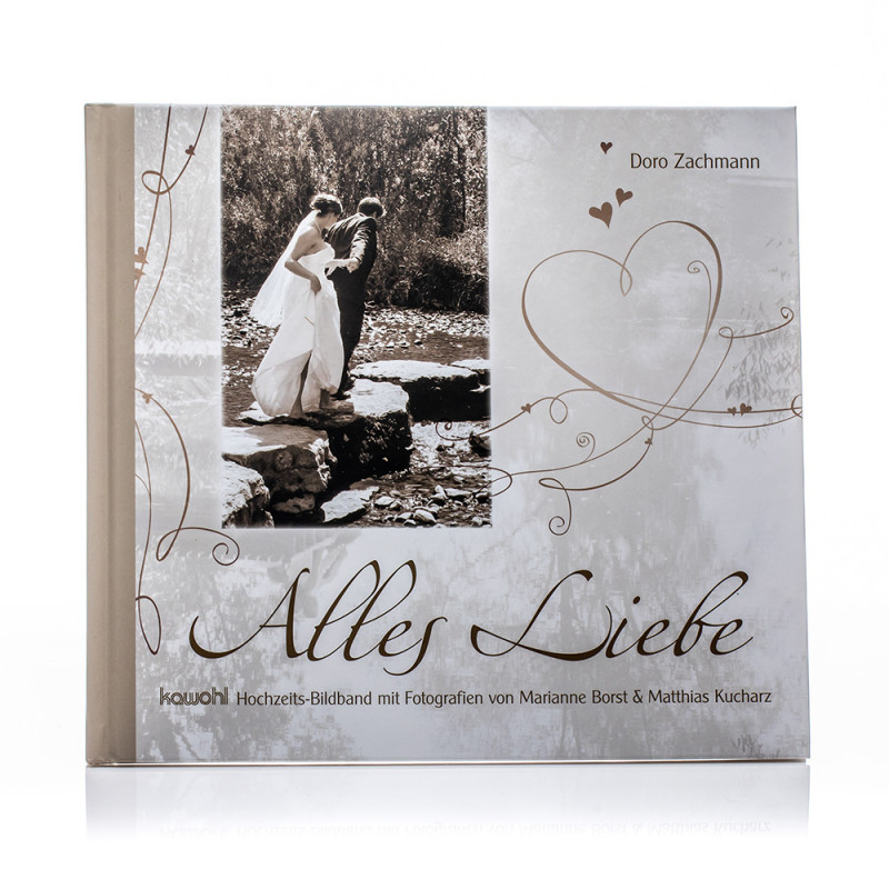 Geschenkbuch zur Hochzeit "Alles Liebe" Geschenkbuch zur Hochzeit "Alles Liebe"